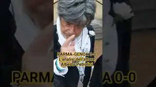 Parma-Genoa 0-0, analysis by actor Alberto Petrolini