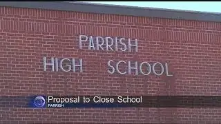 Parrish High School closing