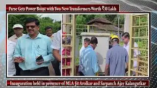 Parse Gets Power Boost with Two New Transformers Worth ₹30 Lakh
