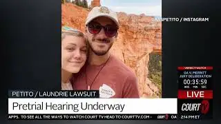Part 1: Court TV | Petito / Laundrie Lawsuit