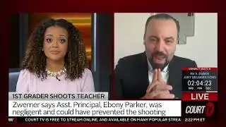 Part 2: Court TV | 1st Grader Shoots Teacher