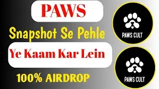 Paws SnapShot & Paws Urgent Task | Paws Airdrop | Paws Listing News | #Paws #Binance