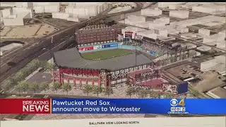 Pawtucket Red Sox Announce Move To Worcester