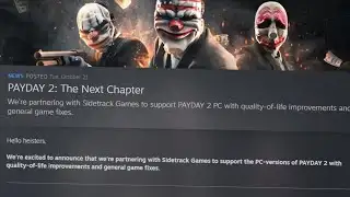 Payday 2 is being REVIVED?!