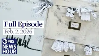 PBS News Hour full episode, Feb. 2, 2026