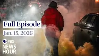 PBS News Hour full episode, Jan. 15, 2026