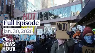 PBS News Hour full episode, Jan. 30, 2026