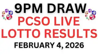 PCSO LOTTO  9:00 PM LIVE  Draw FEBRUARY 4, 2026