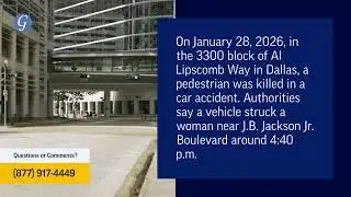 Pedestrian Killed in Vehicle Accident on Al Lipscomb Way in Dallas, TX