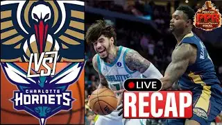 Pelicans Collapse in Fourth Quarter Against Hornets | PPR Final