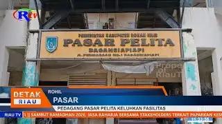 PELITA MARKET TRADERS COMPLAIN ABOUT FACILITIES