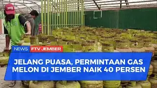 PERMINTAAN GAS MELON NAIK TAJAM JELANG RAMADAN