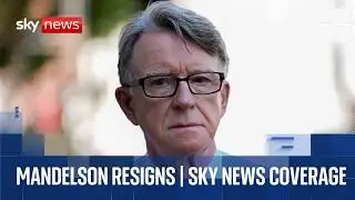 Peter Mandelson quits over Jeffrey Epstein links | Sky News coverage and analysis