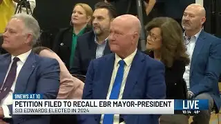 Petition filed to recall EBR Mayor-President Sid Edwards