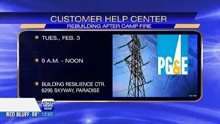 PG&E hosts help center in Paradise for Camp Fire rebuilding