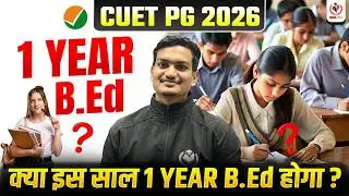 PG Students, Ye Galti Mat Karna! 🛑 1-Year B.Ed Official Update 2026"
