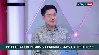 PH education in crisis: learning gaps, career risks | ANC