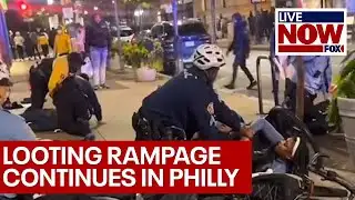 Philadelphia looting rampage continues for second night | LiveNOW from FOX