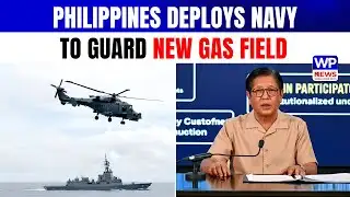 PHILIPPINES PRESIDENT Orders Navy To Secure New Gas Field