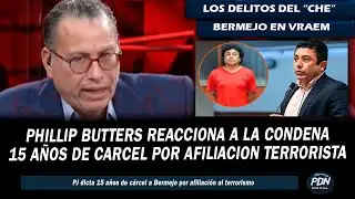 PHILLIP BUTTERS REACTS TO GUILLERMO BERMEJO