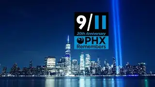 Phoenix Remembers 9/11 on the 20th Anniversary