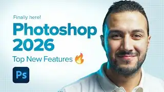 Photoshop 2026 is HERE! TOP New Features🔥