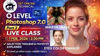 🚀Photoshop Basic to Advance | Live Class Part-2 |Selection Tools with practical #getonlinetechnical