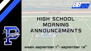 PHS Morning Announcements 9/12/25