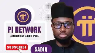 PI NETWORK AND SIDRA CHAIN SECURITY UPDATE 
