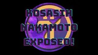 Pi Network - Kosasih Nakamoto Exposed!!