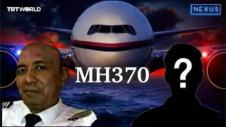 Pilot Or Hijacker - Who Brought Down MH370?
