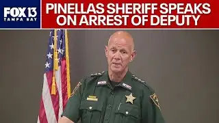 Pinellas sheriff speaks on arrest of deputy