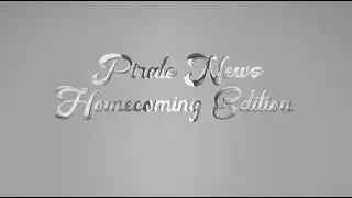 Pirate News - Homecoming Edition