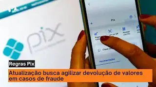Pix passa a operar com novas regras de segurança