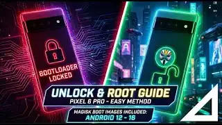 Pixel 6 Pro ROOT | Magisk ROOT Pixel 6 Pro | Pixel 6 pro android 12 to 16 Magisk Boot Images