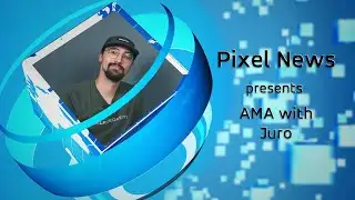 Pixel News presents: Ask me Anything with GameDev Juro
