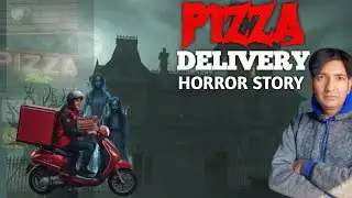 Pizza Delivery True Horror Story | Horror Story Hindi | Golpos 