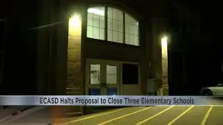 Plans to close some ECASD schools not moving forward UPDATE