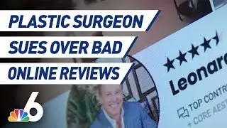 Plastic Surgeon Sues Over Bad Online Reviews