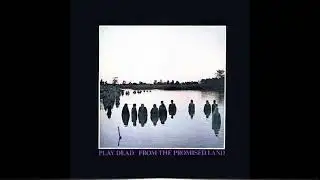 Play Dead -  From The Promised Land (Full Album) [-