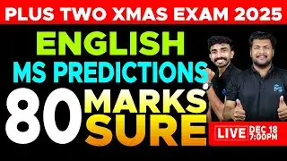 PLUS TWO X-MAS EXAM | ENGLISH | MS PREDICTIONS | 60 MARKS SURE | LIVE | MS SOLUTIONS