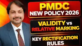 PMDC Announced new policy 2026/ validity rules! Relative marking! Key rectification rules #mdcat2025