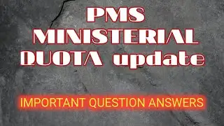 PMS MINISTERIAL QUOTA update || Question Answers session