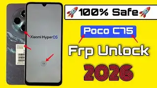 Poco C75 5G HyperOS FRP Bypass 2026 Without PC Android 14/15 | Poco C75 Google Account Unlock