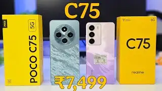 Poco C75 Vs Realme C75 Which 5G Smartphone is BEST For You