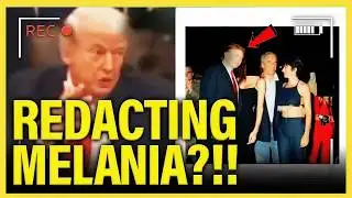 🎧 Podcast | Trump LOSES IT and REDACTS MELANIA from Epstein Files?!!!