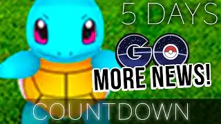 Pokémon Go Countdown : MORE NEWS! - 5 Days until Japan