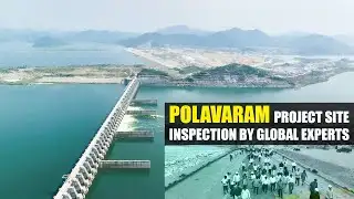 Polavaram Project Site Inspection by Global Experts | Megha Engineering
