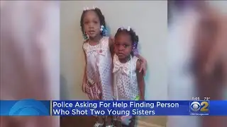 Police Ask For Help Finding Person Who Shot Two Young Sisters, Killing One