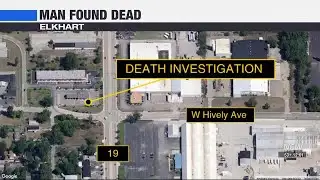 Police investigating after missing man found dead in Elkhart parking lot